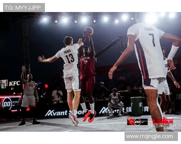 三人篮球世界杯资格赛激战正酣各国球队争夺宝贵名额全力以赴